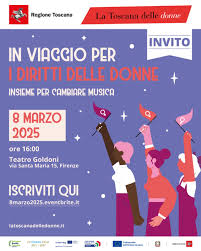 Toscana delle Donne, l’8 marzo a Firenze l’evento “Insieme per cambiare musica”